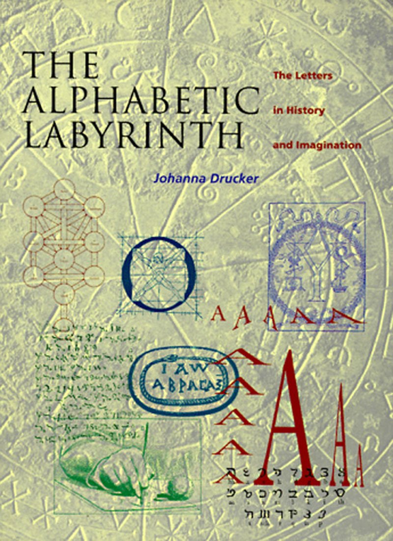 The Alphabetic Labyrinth: The Letters in History and Imagination, (1995) book cover